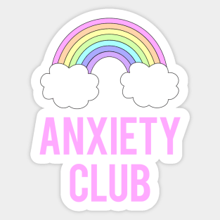 anxiety club Sticker